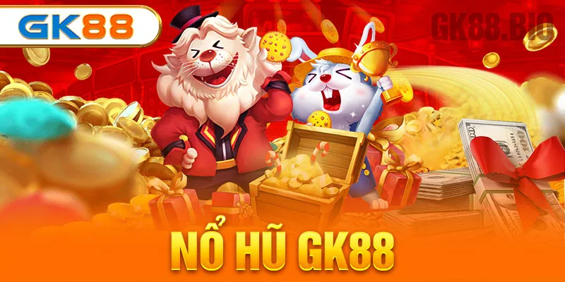 nổ hũ gk88